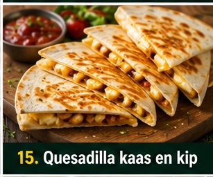 Quesadilla kaas en kip