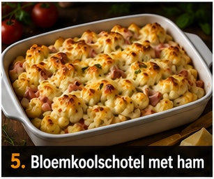Bloemkoolschotel met ham